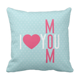 Gifting Pillows for Mom - Modern I Love You Mom Throw Pillow