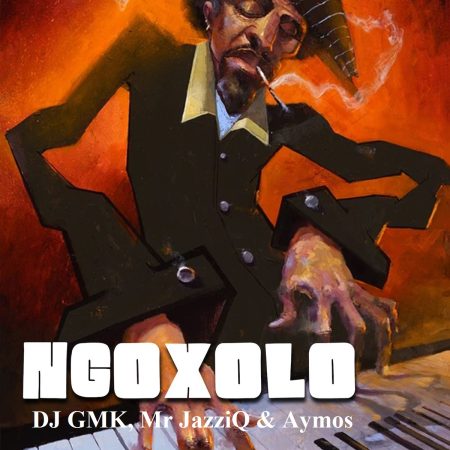 DJ GMK, Mr JazziQ & Aymos – Ngoxolo [Exclusivo 2023] (Download Mp3)