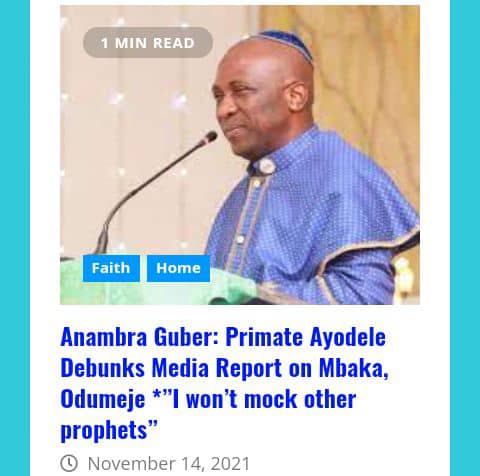  Primate Ayodele Denies Chiding Mbaka, Odumeje Over Anambra Election Prophecies