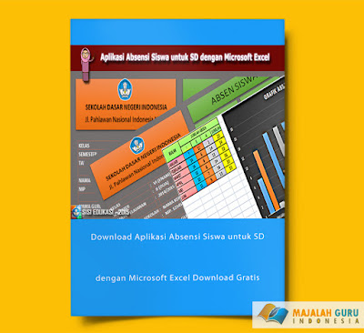 Download Aplikasi Absensi Siswa untuk SD dengan Microsoft Excel Download Gratis Terbaru