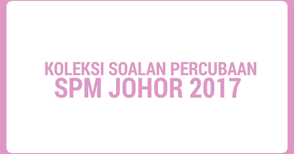 Contoh Soalan Novel Spm Johor - Umi Wasiati