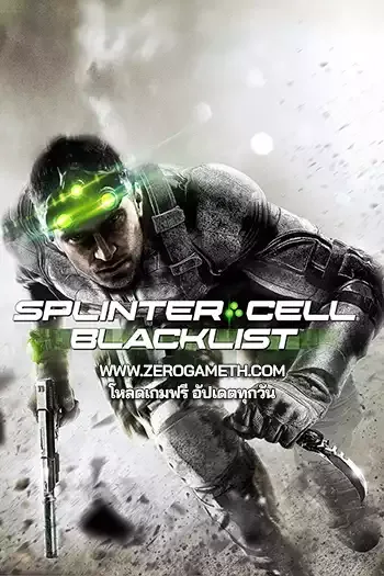 โหลดเกม Tom Clancy's Splinter Cell Blacklist