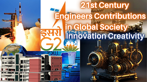 21st Century Engineers Contributions in Global Society