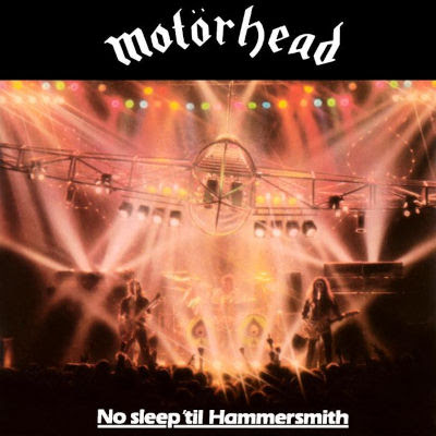 Motorhead No Sleep 'til Hammersmith
