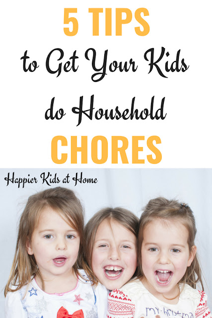 5 Tips to get your kids do household chores. 