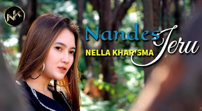 Lagu Nella Kharisma Nandes Jeru Mp3 (6 MB) Koplo Terbaru 2019