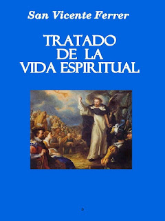  Tratado de la vida espiritual - San Vicente Ferrer