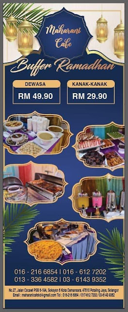 Buffet Ramadan Maharin Cafe bawah RM100