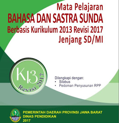 Kurikulum Mulok Bahasa dan Sastra Sunda Kurikulum 2013 Revsisi 2017, https://bingkaiguru.blogspot.com