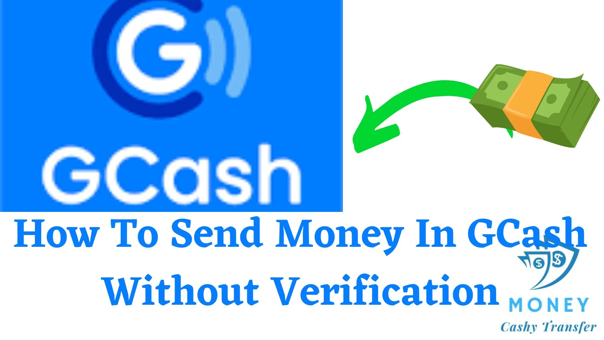 Send Money In GCash Without Verification