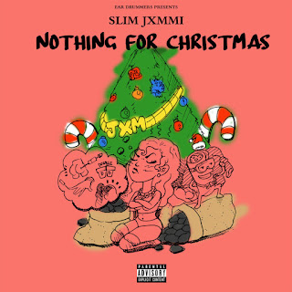 MP3 download Slim Jxmmi & Ear Drummers - Ear Drummers Presents Nothing For Christmas - Single iTunes plus aac m4a mp3