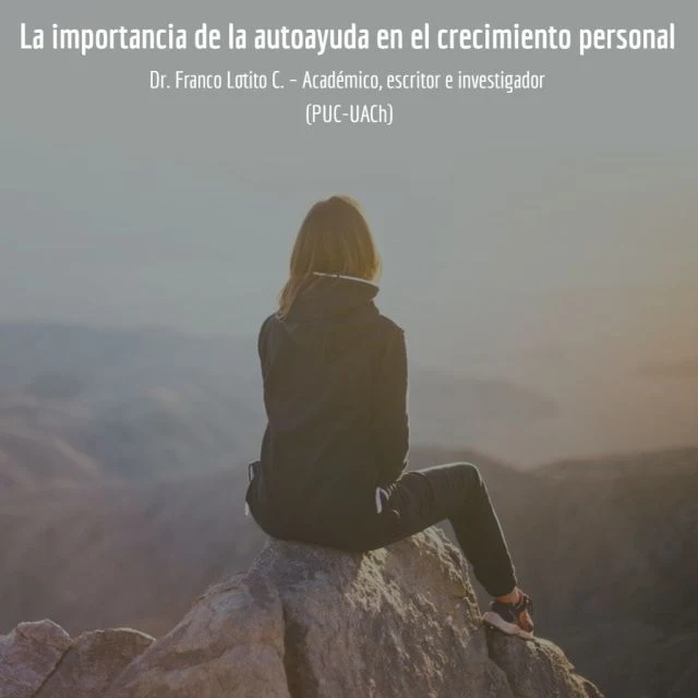 La importancia de la autoayuda en el crecimiento personal