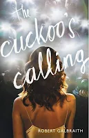 The Cuckoo’s Calling by Robert Galbraith (J.K. Rowling) (ook cover)