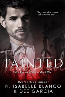 Tainted by N Isabelle Blanco and Dee Garcia