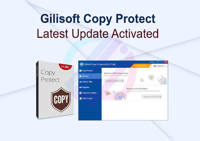 Gilisoft Copy Protect Latest Update Activated