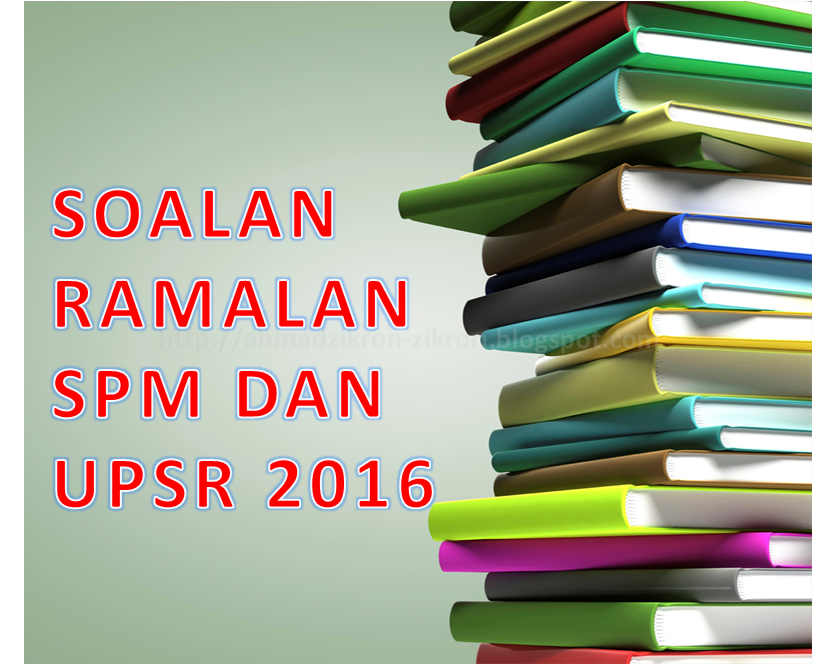 UPSR, SPM 2016: Tiada lagi soalan ramalan  ahmad zikron