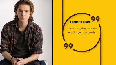 Euphoria Quotes