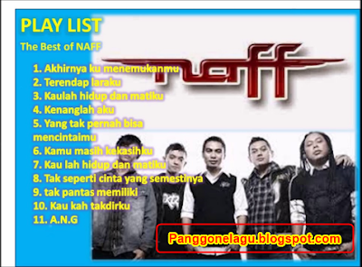 kali ini admin akan membuatkan koleksi lagu naff mp Download Kumpulan Lagu Naff Mp3 Full Album Terbaru dan Terhits Saat Ini Gratis