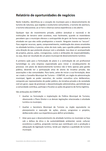 INVENTÁRIO DA OFERTA TURÍSTICA HIERARQUIZAÇÃO DE ATRATIVOS DIAGNÓSTICO DA INFRAESTRUTURA DE TURISMO RELATÓRIO DE OPORTUNIDADES DE NEGÓCIOS 2014.1. -  Diagnóstico da infraestrutura de turismo