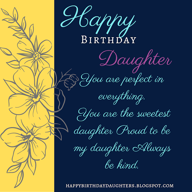 Happy birthday to my daughter from mother