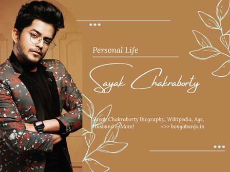 Sayak Chakraborty Personal Life