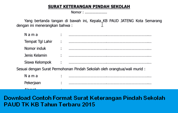 Download Contoh Format Surat Keterangan Pindah Sekolah PAUD TK KB Tahun Terbaru 2015