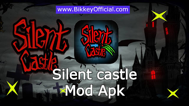 Silent castle mod apk unlimited money and gems
