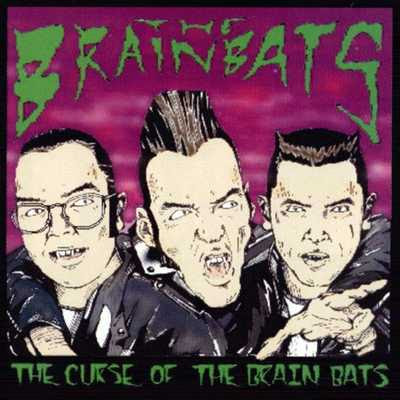 The Brain Bats - Curse Of The Brain Bats [1996]