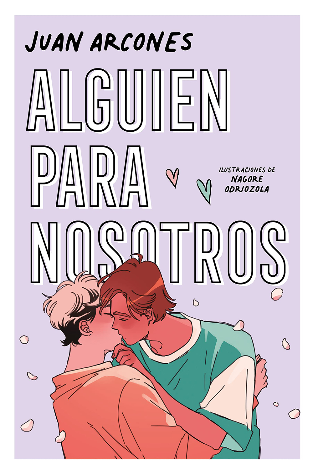 Alguien para nosotros | Juan Arcones | Random Books