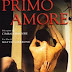 Film Önerisi Primo Amore (İlk Aşk)
