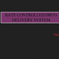 Rate Controlled Drug Delivery System PDF | PPT