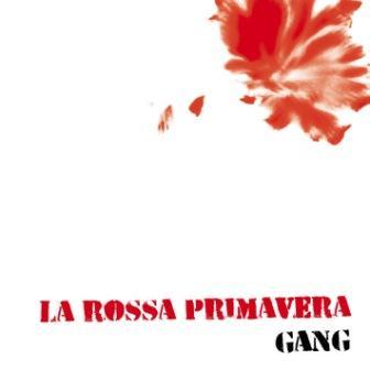 gang-larossaprimavera