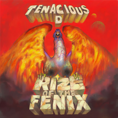 Tenacious D – Rize Of The Fenix Lyrics