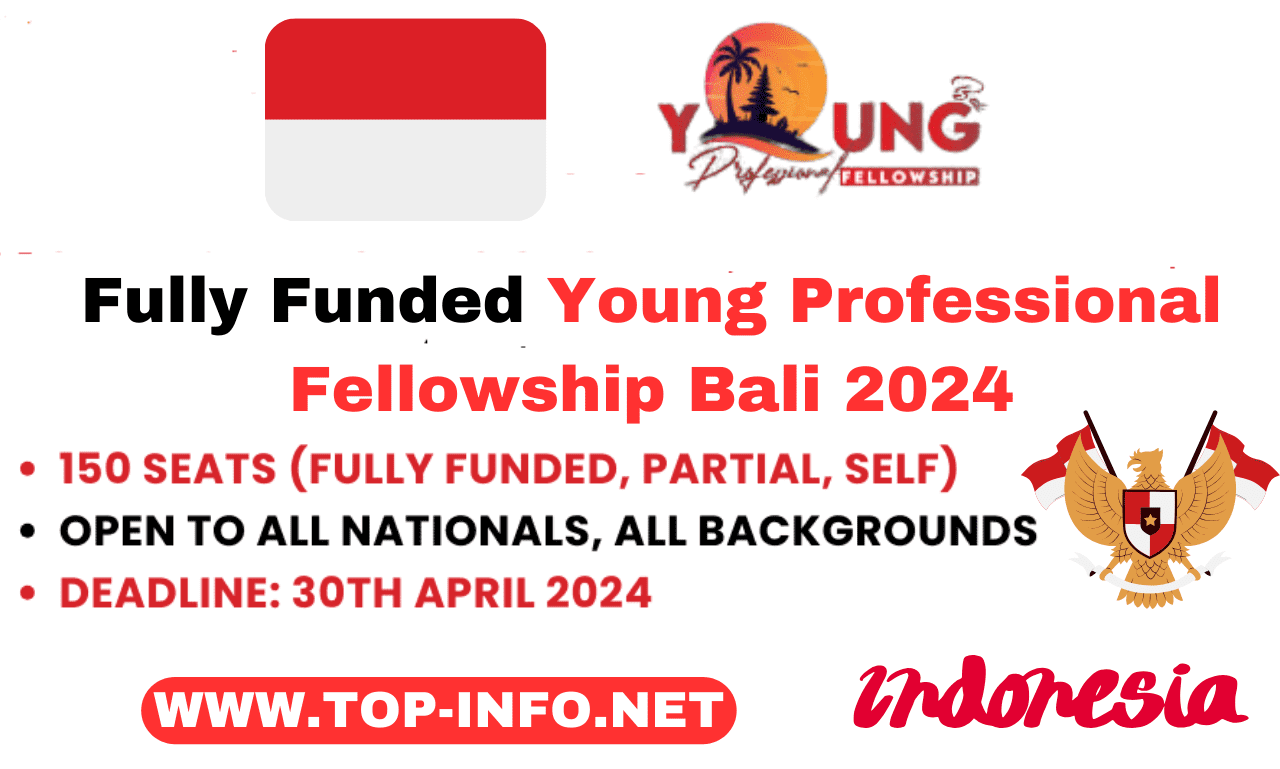 Fully Funded Young Professional Fellowship Bali 2024