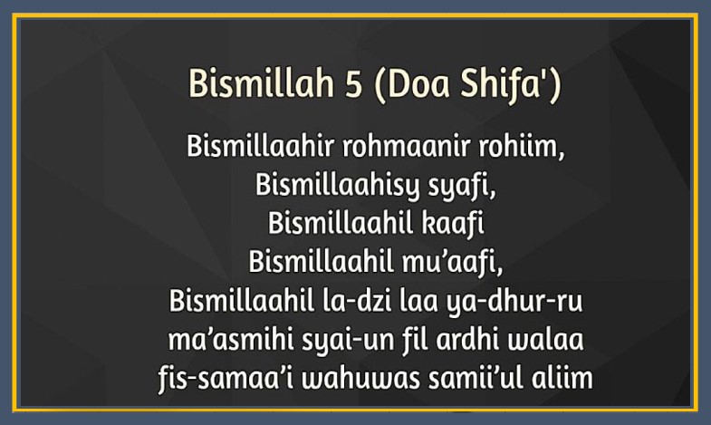 Mesti Ramai Yang Tidak Tahu Khasiat Bismillah 5, Pendinding Dan Ayat