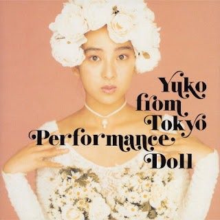 [Album] 穴井夕子/ Yuko Anai – Yuko from Tokyo Performance-Doll (1993~2014/Flac/RAR)