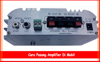 Cara Pasang Amplifier Di Mobil Mudah Dan Aman