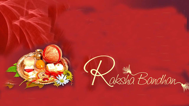 Raksha Bandhan Quotes | Raksha Bandhan Status 2018