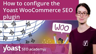 Yoast SEO in WooCommerce | Configuration Guide for Yoast WooCommerce SEO