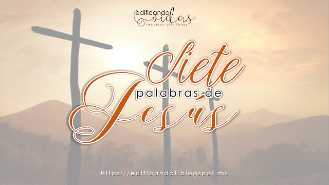 Siete palabras de Jesús