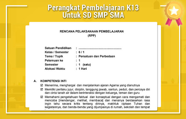  Berikut yakni Perangkat Pembelajaran K Perangkat Pembelajaran K13 Untuk SD Sekolah Menengah Pertama SMA