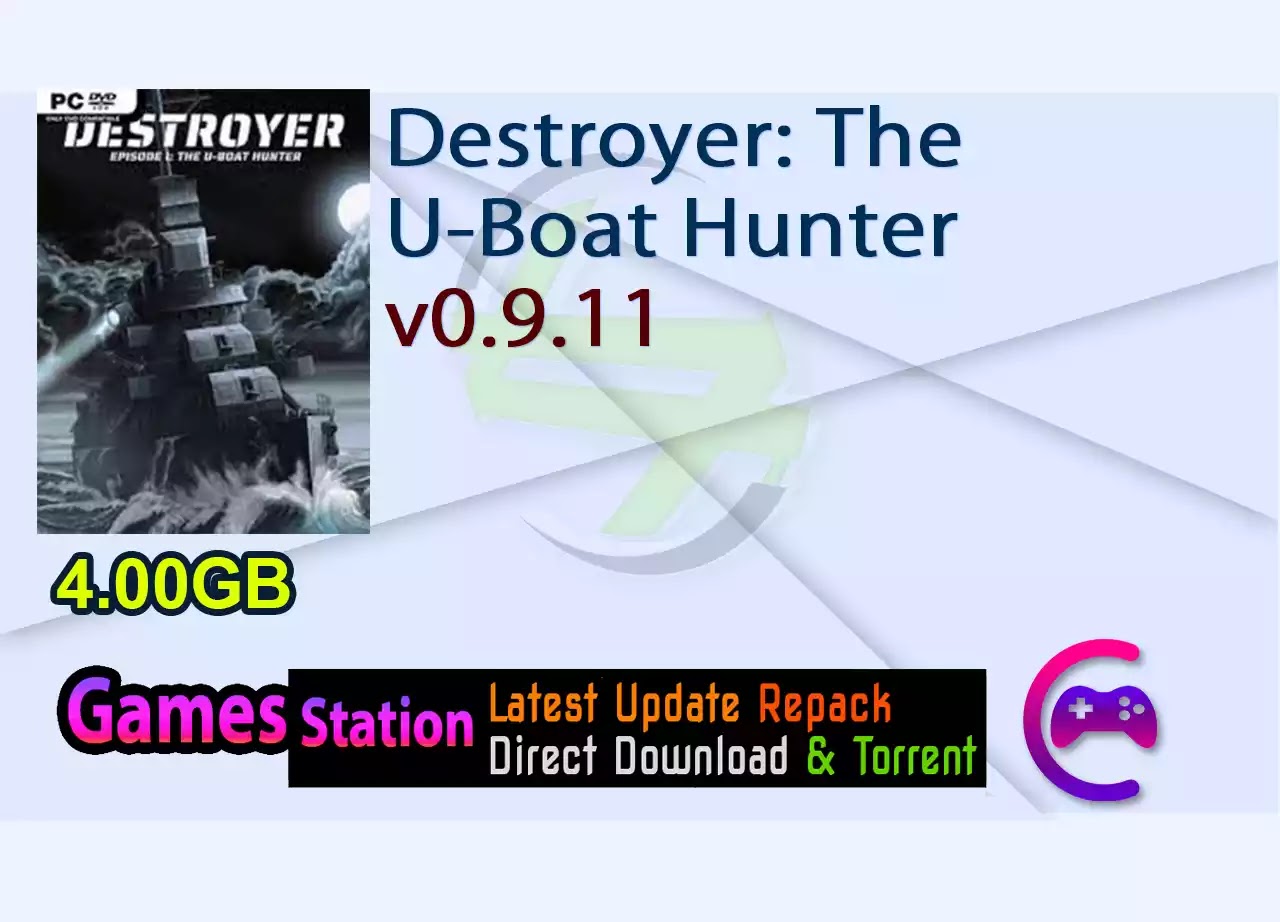 Destroyer: The U-Boat Hunter v0.9.11