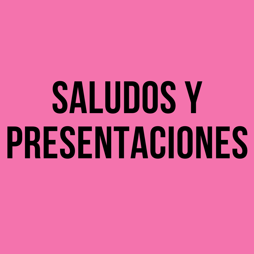 saludos y presentaciones