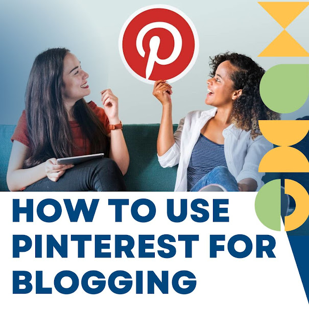 How To Use Pinterest For Blogging