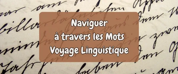 Voyage Linguistique à travers les Mots