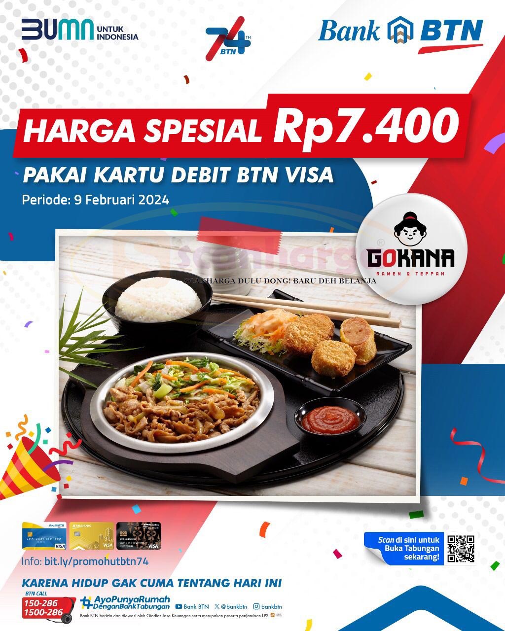 Promo GOKANA HUT BTN 74 - Spesial Paket Harga hanya Rp. 7.400