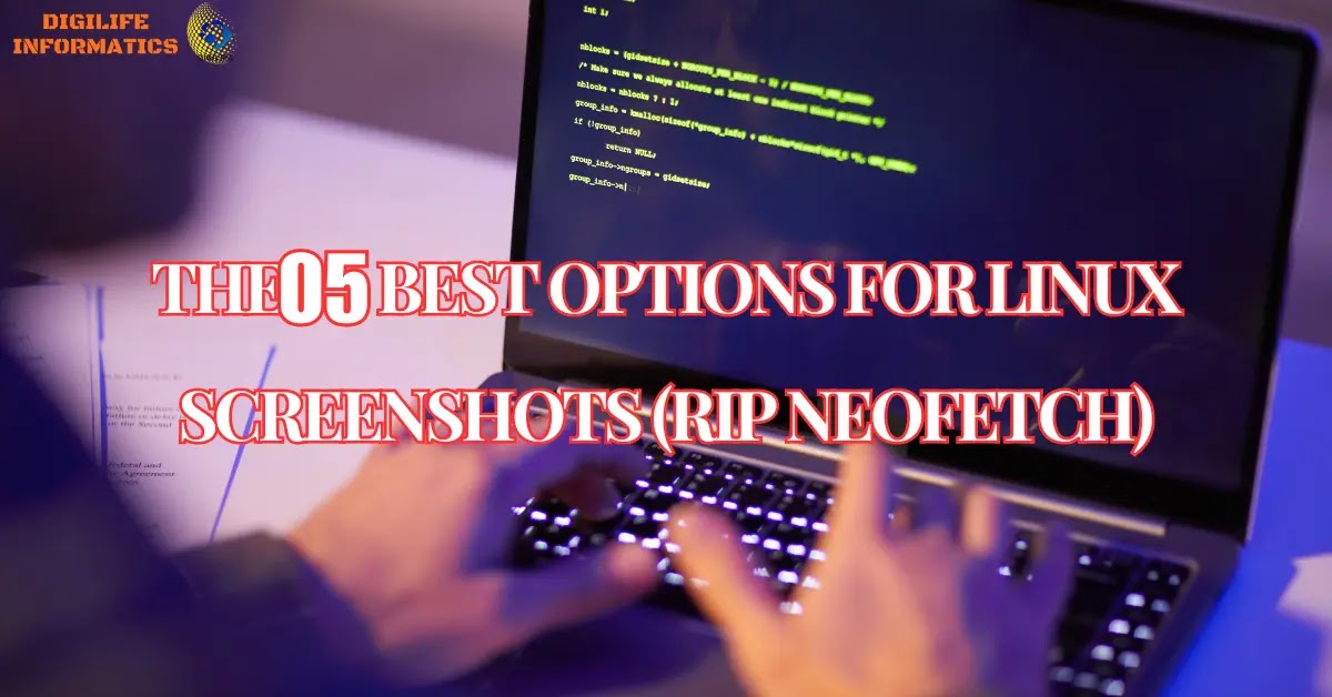 The Top 5 Choices for Screenshots on Linux (RIP, Neofetch)