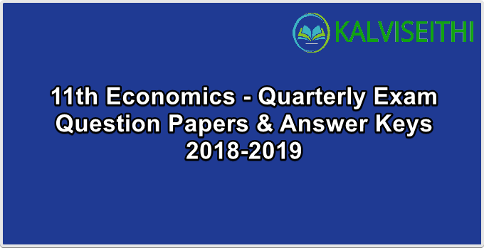 11th Economics - Quarterly Exam Question Paper 2018-2019 (Tamil Medium)