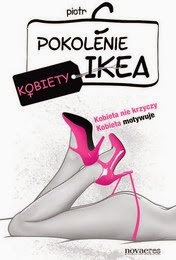 http://lubimyczytac.pl/ksiazka/194948/pokolenie-ikea-kobiety