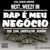 Next Weezy Ft Elias Carter Mc & Tito Genuíno - Rap É Meu Negócio (Prod. By Elias Carter Mc) [Download Gratuito]